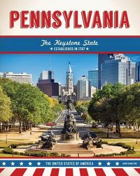 Cover image for Pennsylvania: The Keystone State