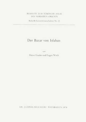 Cover image for Der Bazar Von Isfahan