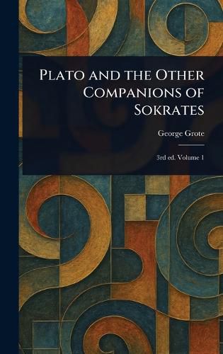Cover image for Plato and the Other Companions of Sokrates