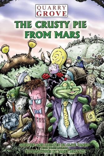 Cover image for Quarry Grove the Crusty Pie from Mars