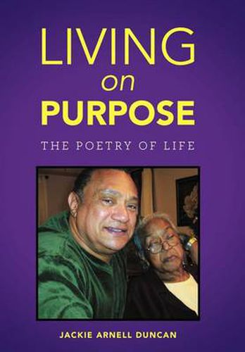 Cover image for Living on Purpose: The Poetry of Life