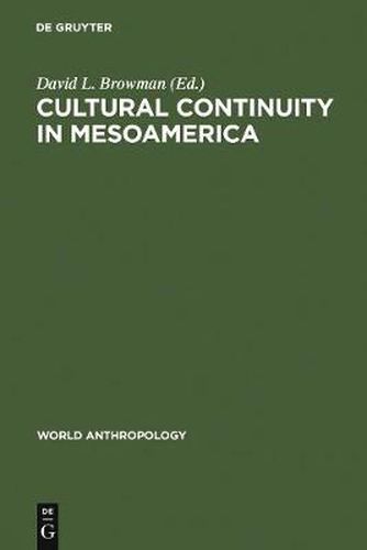 Cover image for Cultural Continuity in Mesoamerica