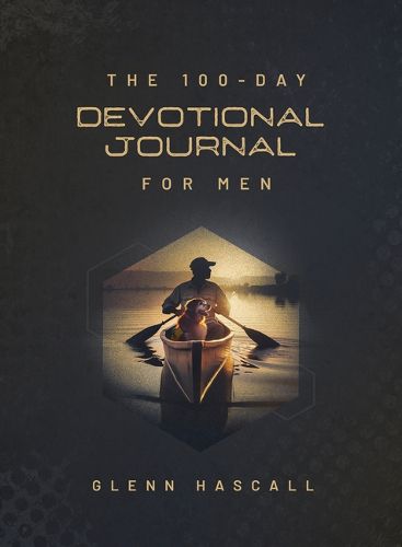 Cover image for The 100-Day Devotional Journal for Men