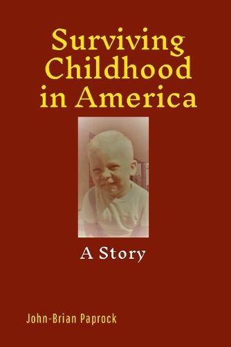 Cover image for Surviving Childhood in America