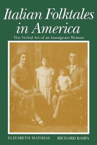 Cover image for Italian Folktales in America: The Verbal Art of an Immigrant Woman