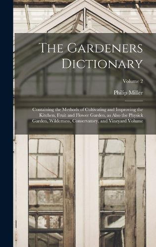 Cover image for The Gardeners Dictionary