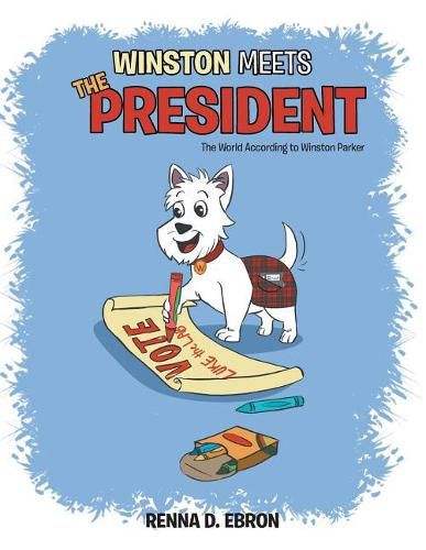 Cover image for Winston Meets the President: The World According to Winston Parker