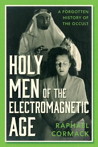 Cover image for Holy Men of the Electromagnetic Age