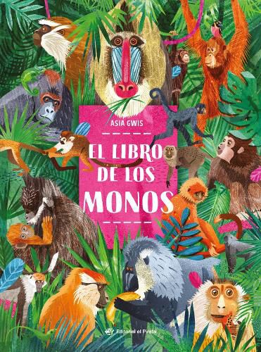 Cover image for El libro de los monos / The Book of Monkeys (Spanish Edition)