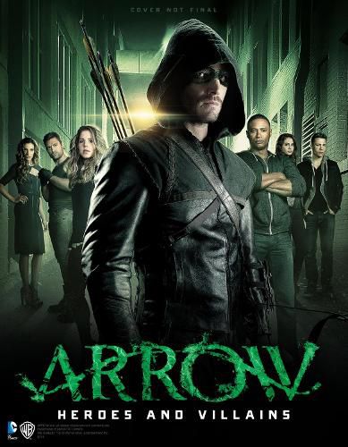 Cover image for Arrow: Heroes and Villains