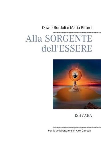 Alla Sorgente dell'Essere: Ishvara