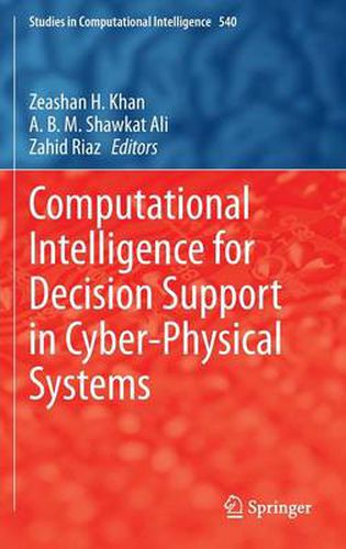 Cover image for Computational Intelligence for Decision Support in Cyber-Physical Systems