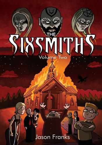 Cover image for The Sixsmiths: Volume Two