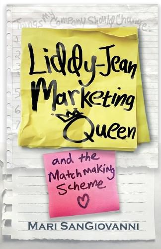 Liddy-Jean Marketing Queen and the Matchmaking Scheme