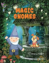 Cover image for Magic Gnomes