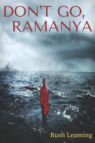 Cover image for Don't Go, Ramanya