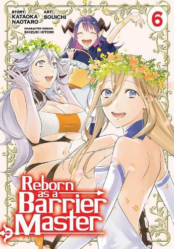 Cover image for Reborn as a Barrier Master (Manga) Vol. 6