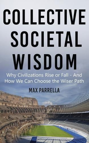 Cover image for Collective Societal Wisdom