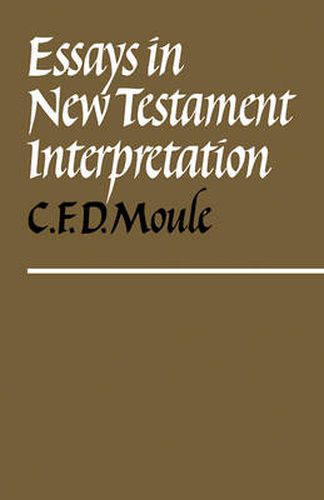 Cover image for Essays in New Testament Interpretation