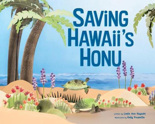 Cover image for Saving Hawaii's Honu