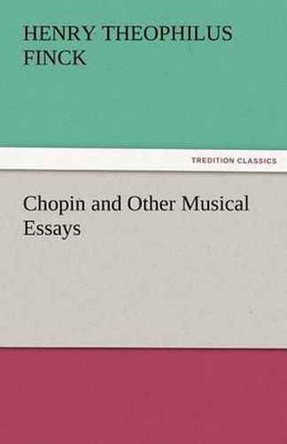 Cover image for Chopin and Other Musical Essays