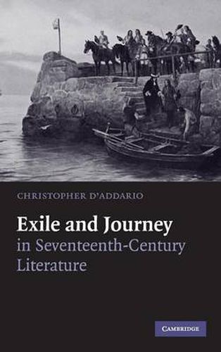 Cover image for Exile and Journey in Seventeenth-Century Literature