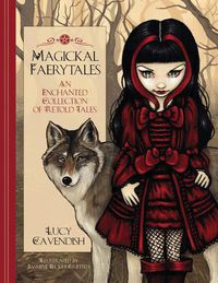 Cover image for Magickal Faerytales: An Enchanted Collection of Retold Tales