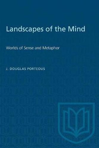 Cover image for Landscapes of the Mind: Worlds of Sense and Metaphor