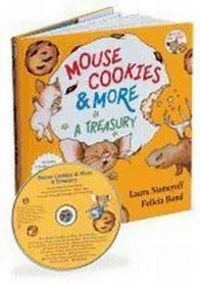 Cover image for Mouse Cookies & More 30th Anniversary Edition: A Treasury