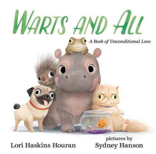 Cover image for Warts and All: A book of Unconditional Love