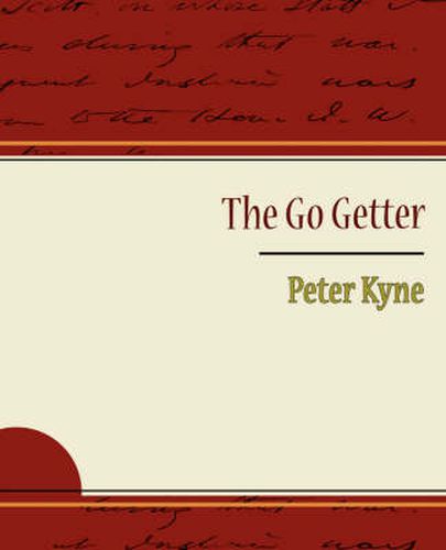 Cover image for The Go Getter - Peter Kyne