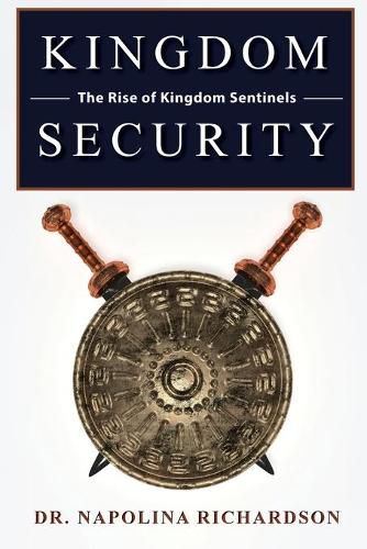 Cover image for Kingdom Security and the Rise of Kingdom Sentinels