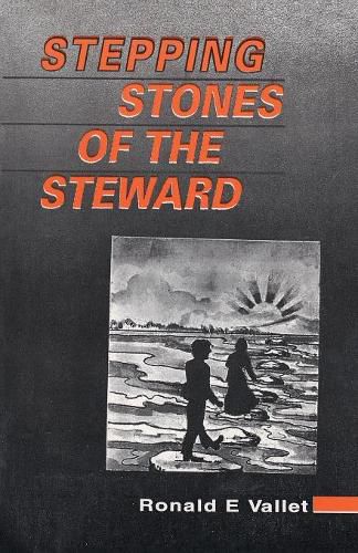 Stepping Stones of the Steward