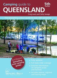 Cover image for Camping Guide to Queensland: The Bestselling Colour Guide to Over 660 Campsites