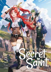 Cover image for A Tale of the Secret Saint (Light Novel) Vol. 5