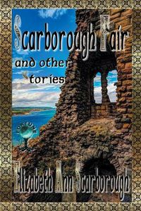 Cover image for Scarborough Fair: And Other Stories