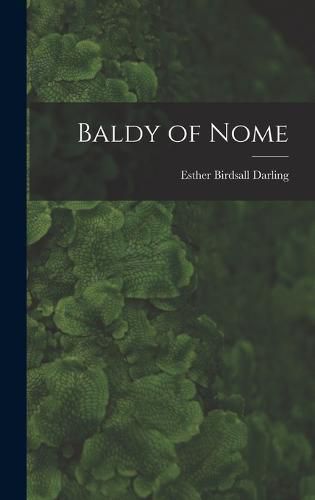 Cover image for Baldy of Nome