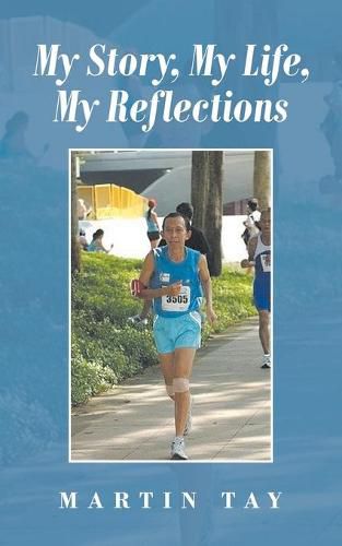 Cover image for My Story, My Life, My Reflections
