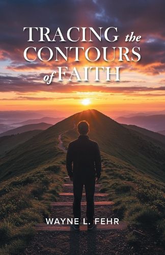 Cover image for Tracing the Contours of Faith