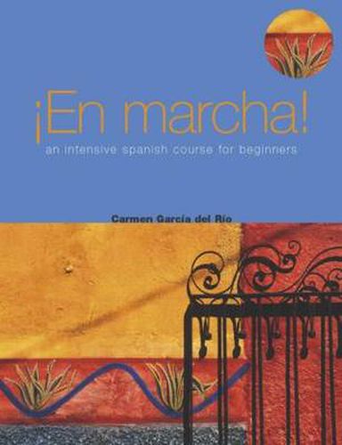 Cover image for En Marcha: An Intensive Spanish Course for Beginners