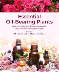 Cover image for Essential Oil-Bearing Plants