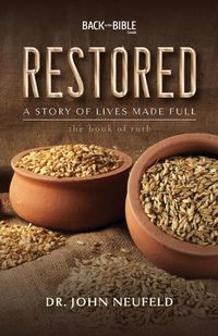 Cover image for Restored - A Story of Lives Made Full
