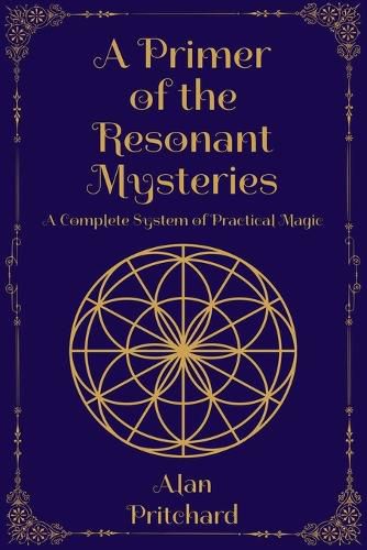 Cover image for A Primer of the Resonant Mysteries