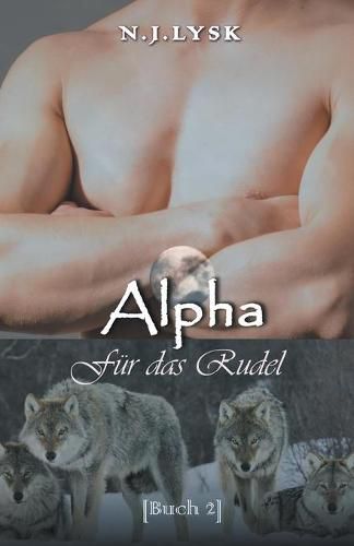 Cover image for Alpha fur das Rudel