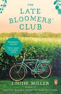 Cover image for The Late Bloomers' Club: A Novel