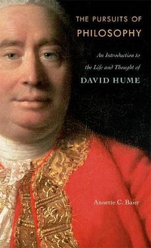 Cover image for The Pursuits of Philosophy: An Introduction to the Life and Thought of David Hume