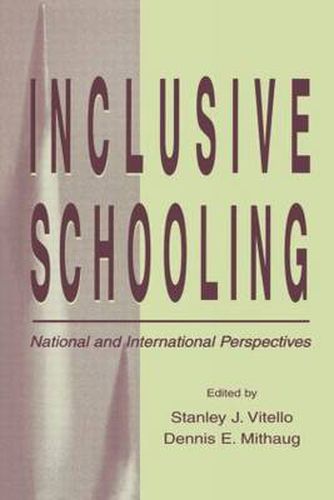 Cover image for Inclusive Schooling: National and International Perspectives