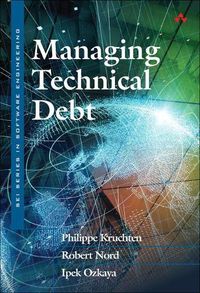 Cover image for Managing Technical Debt: Reducing Friction in Software Development