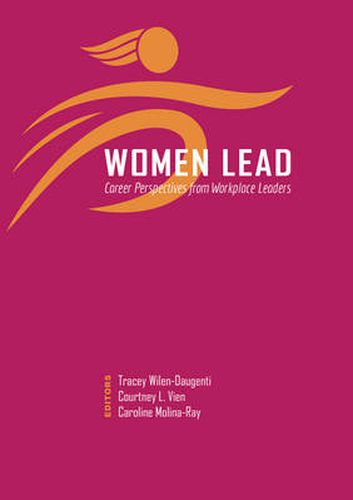 Cover image for Women Lead: Career Perspectives from Workplace Leaders