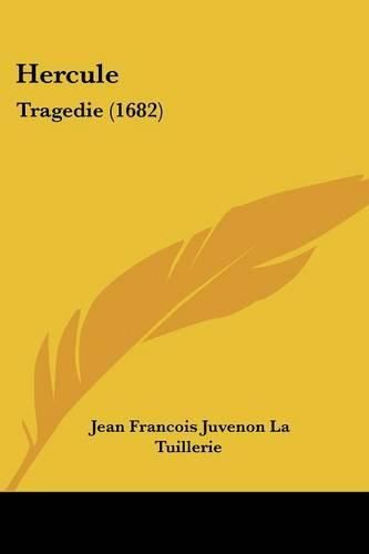 Cover image for Hercule: Tragedie (1682)